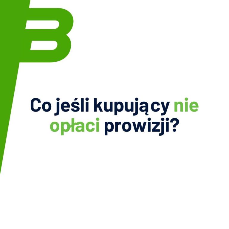 Co jeśli kupujący nie opłaci prowizji?