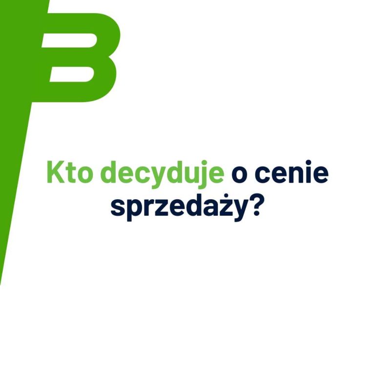 Kto decyduje o cenie sprzedaży?
